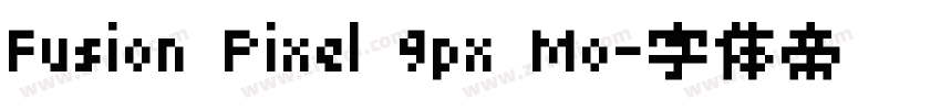 Fusion Pixel 9px Mo字体转换